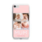 Mum Pink Mothers Day Multi Photo iPhone 7 Bumper Case on Silver iPhone