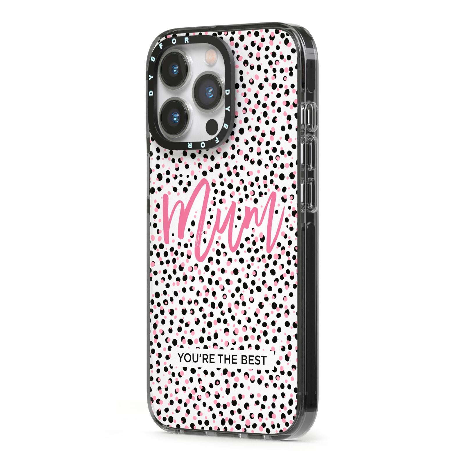 Mum Polka Dots Mothers Day iPhone 13 Pro Black Impact Case Side Angle on Silver phone