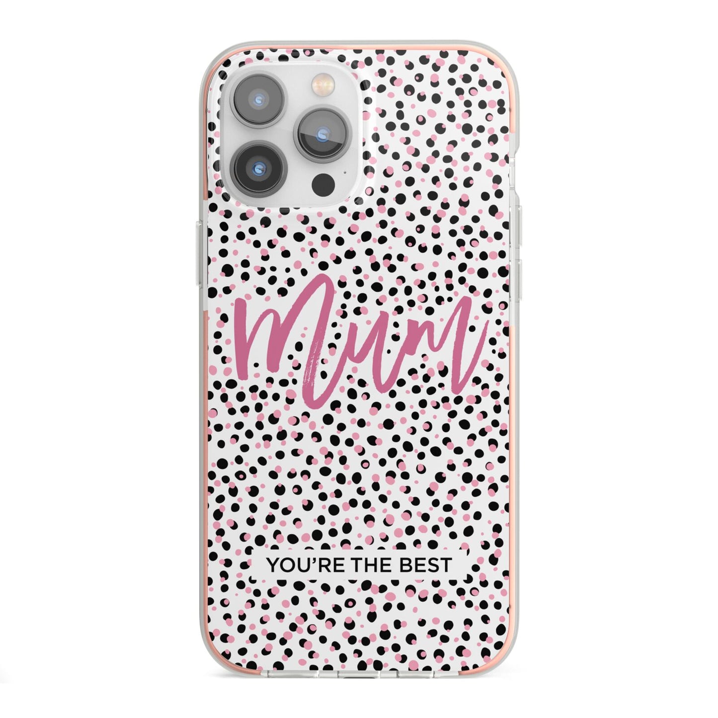 Mum Polka Dots Mothers Day iPhone 13 Pro Max TPU Impact Case with Pink Edges
