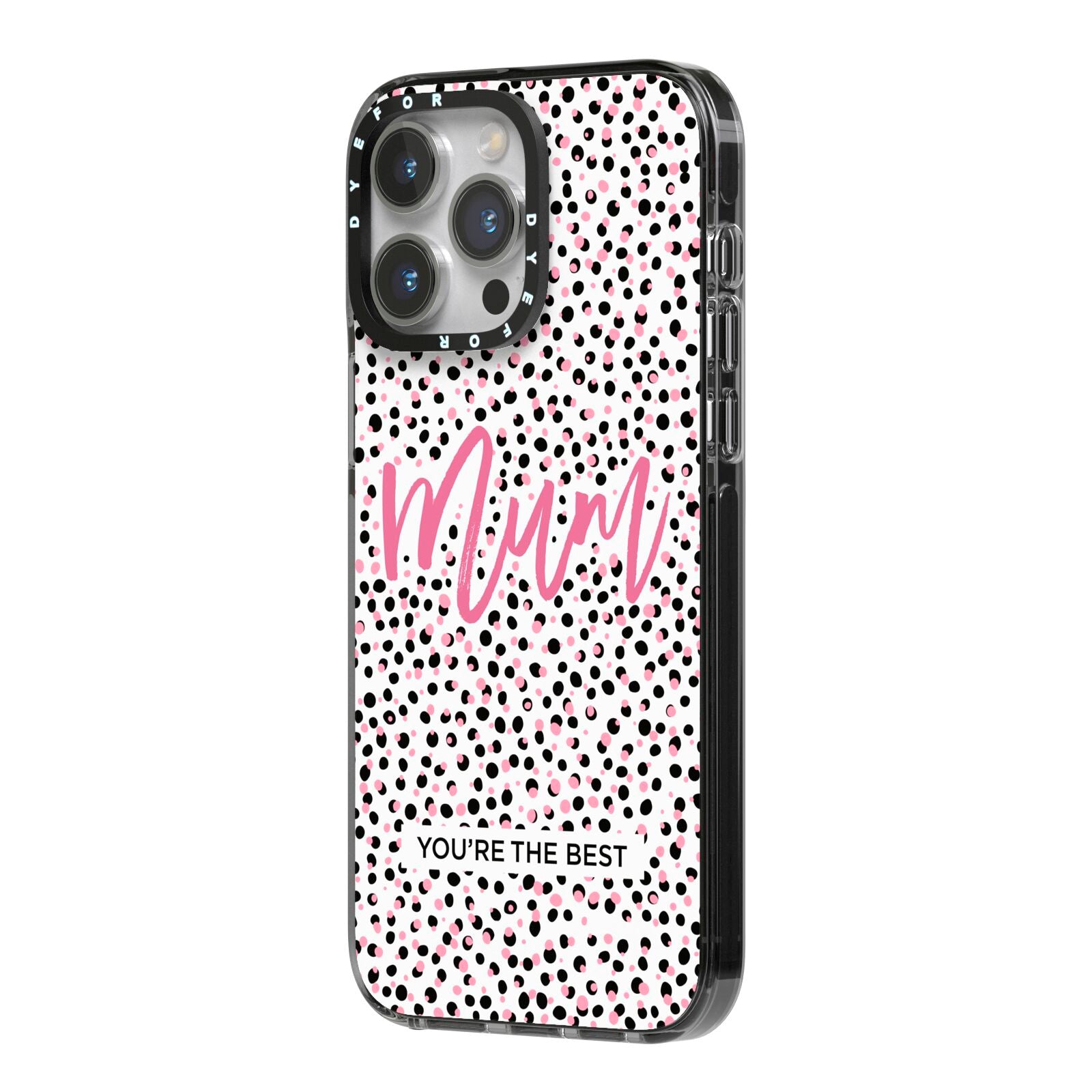 Mum Polka Dots Mothers Day iPhone 14 Pro Max Black Impact Case Side Angle on Silver phone