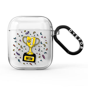 Mum Trophy Mothers Day AirPods Case