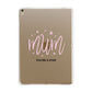 Mum Youre a Star Apple iPad Gold Case