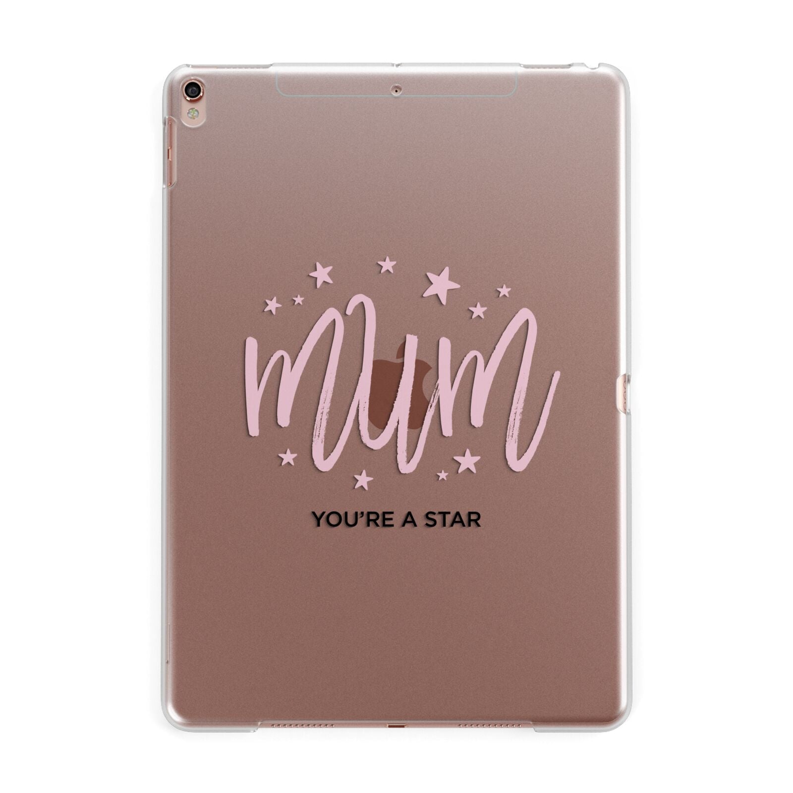 Mum Youre a Star Apple iPad Rose Gold Case