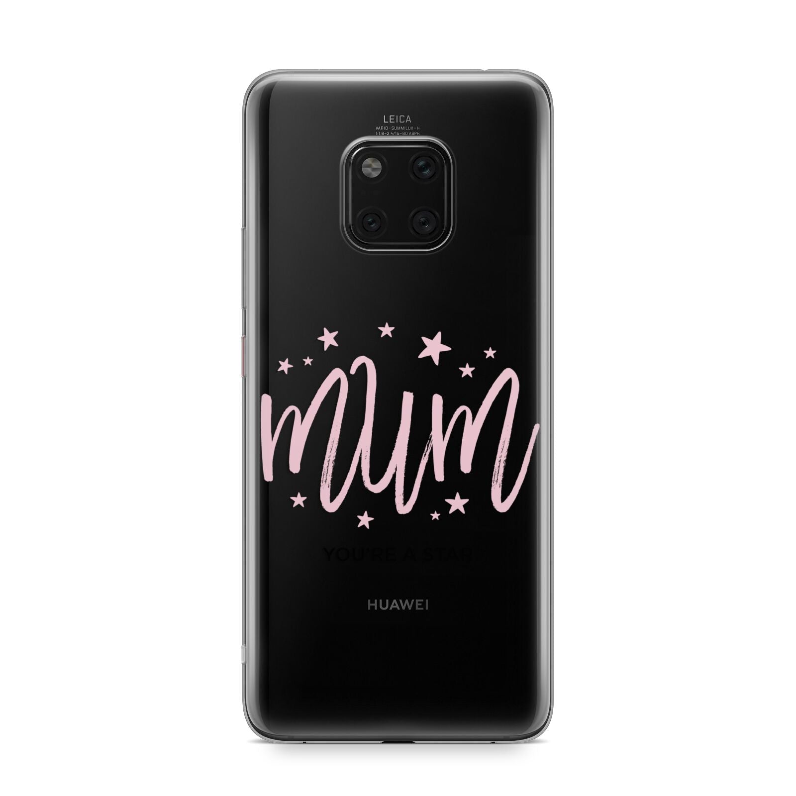 Mum Youre a Star Huawei Mate 20 Pro Phone Case