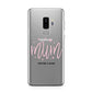 Mum Youre a Star Samsung Galaxy S9 Plus Case on Silver phone