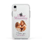 Mummy Personalised Photo with Text Apple iPhone XR Impact Case White Edge on Silver Phone
