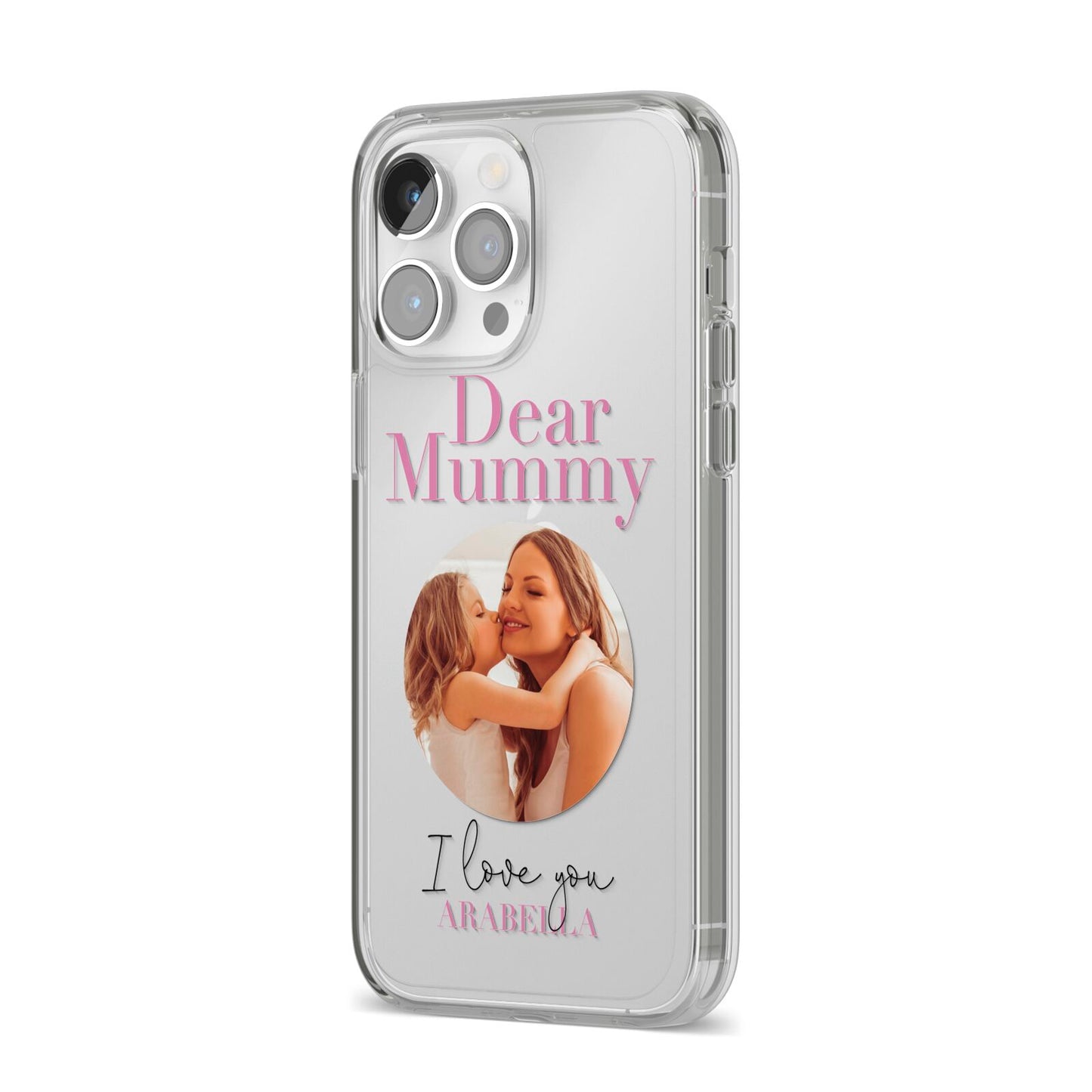 Mummy Personalised Photo with Text iPhone 14 Pro Max Clear Tough Case Silver Angled Image