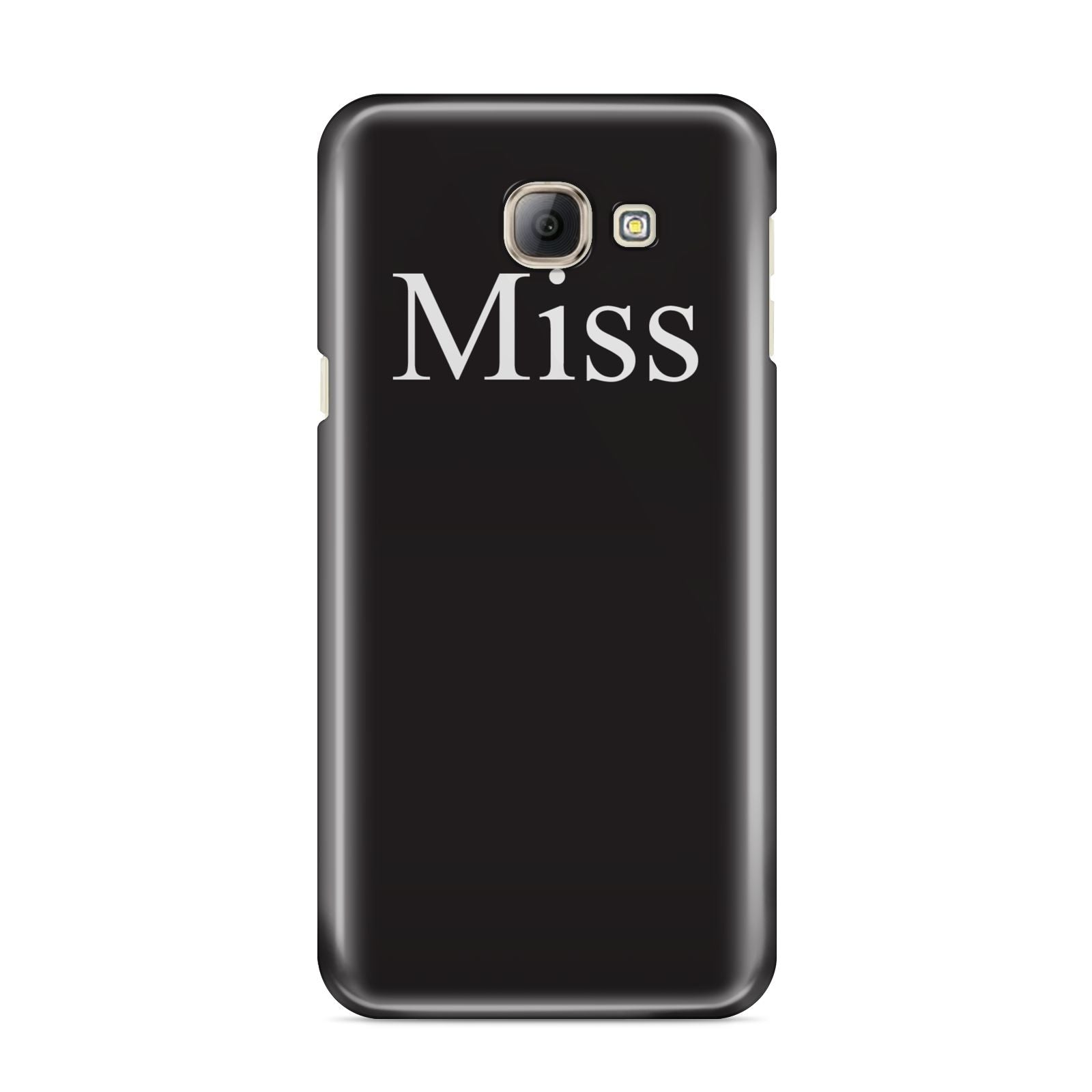 Non Personalised Miss Samsung Galaxy A8 2016 Case