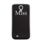 Non Personalised Miss Samsung Galaxy S4 Case