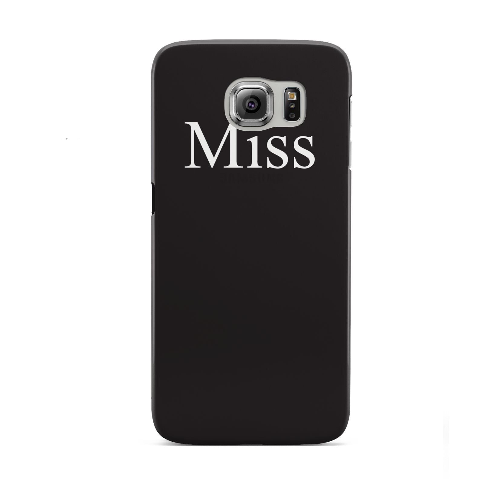 Non Personalised Miss Samsung Galaxy S6 Case
