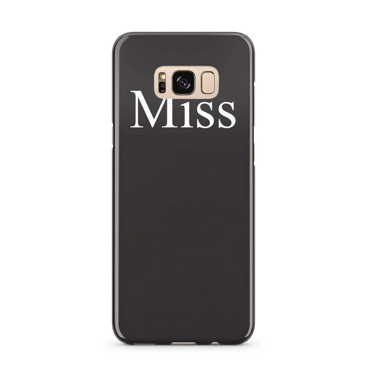 Non Personalised Miss Samsung Galaxy S8 Plus Case