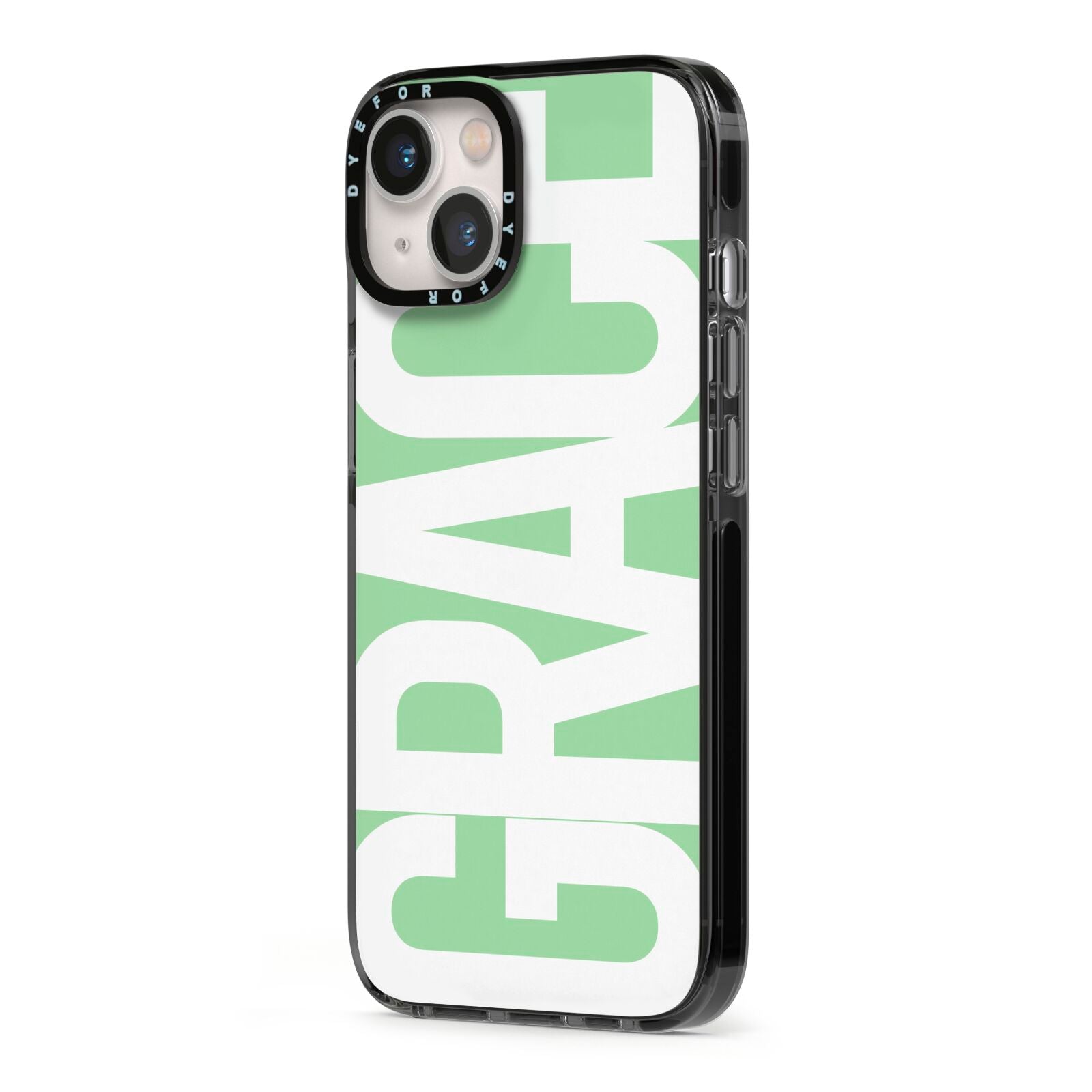Pale Green with Bold White Text iPhone 13 Black Impact Case Side Angle on Silver phone
