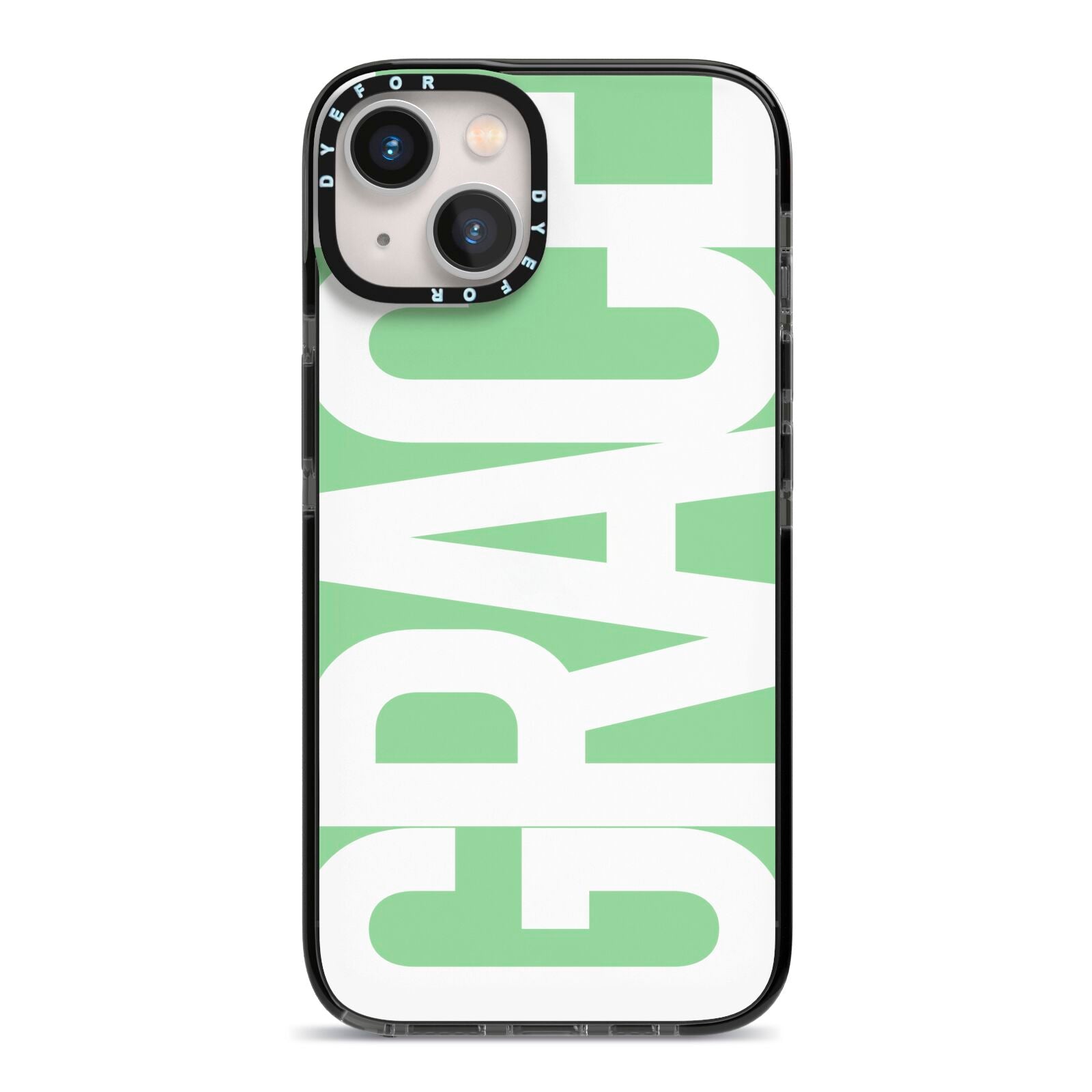 Pale Green with Bold White Text iPhone 13 Black Impact Case on Silver phone