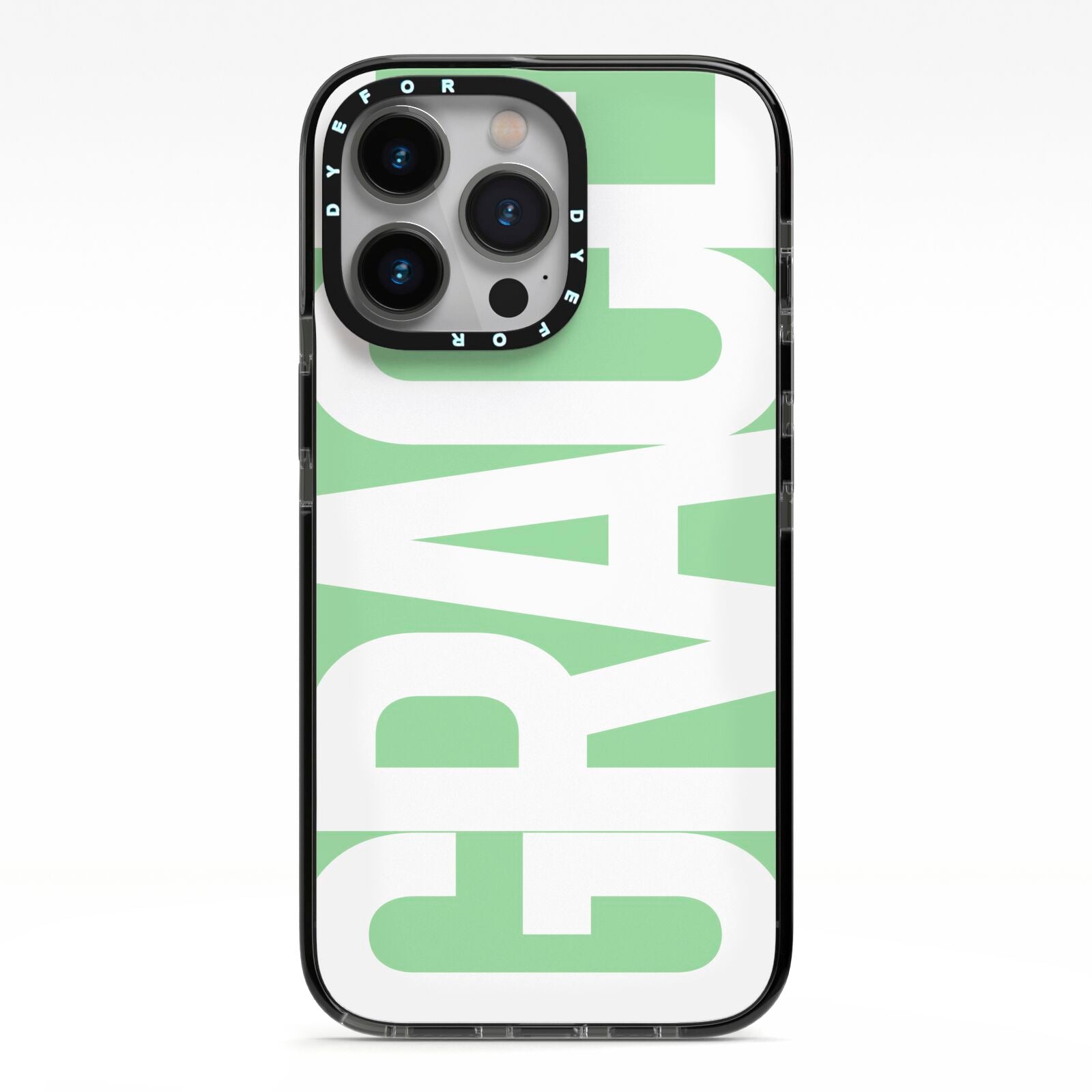Pale Green with Bold White Text iPhone 13 Pro Black Impact Case on Silver phone