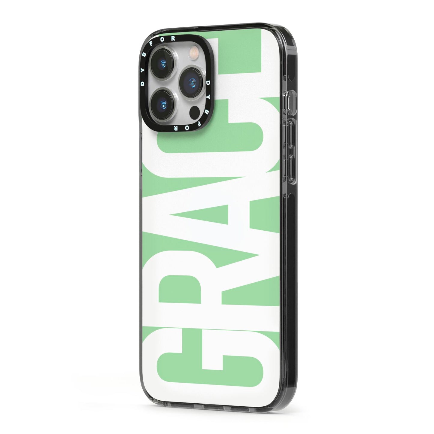 Pale Green with Bold White Text iPhone 13 Pro Max Black Impact Case Side Angle on Silver phone