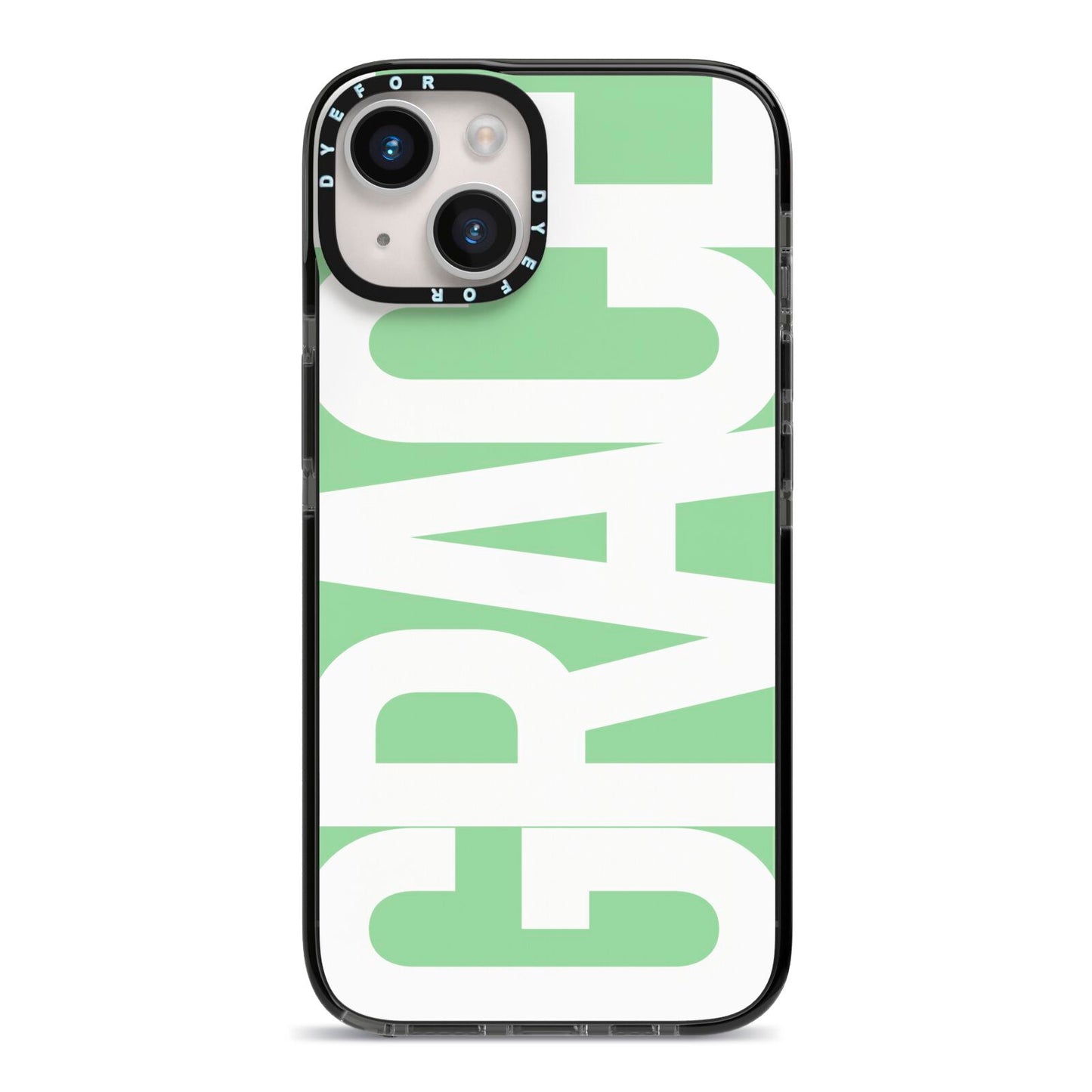 Pale Green with Bold White Text iPhone 14 Black Impact Case on Silver phone