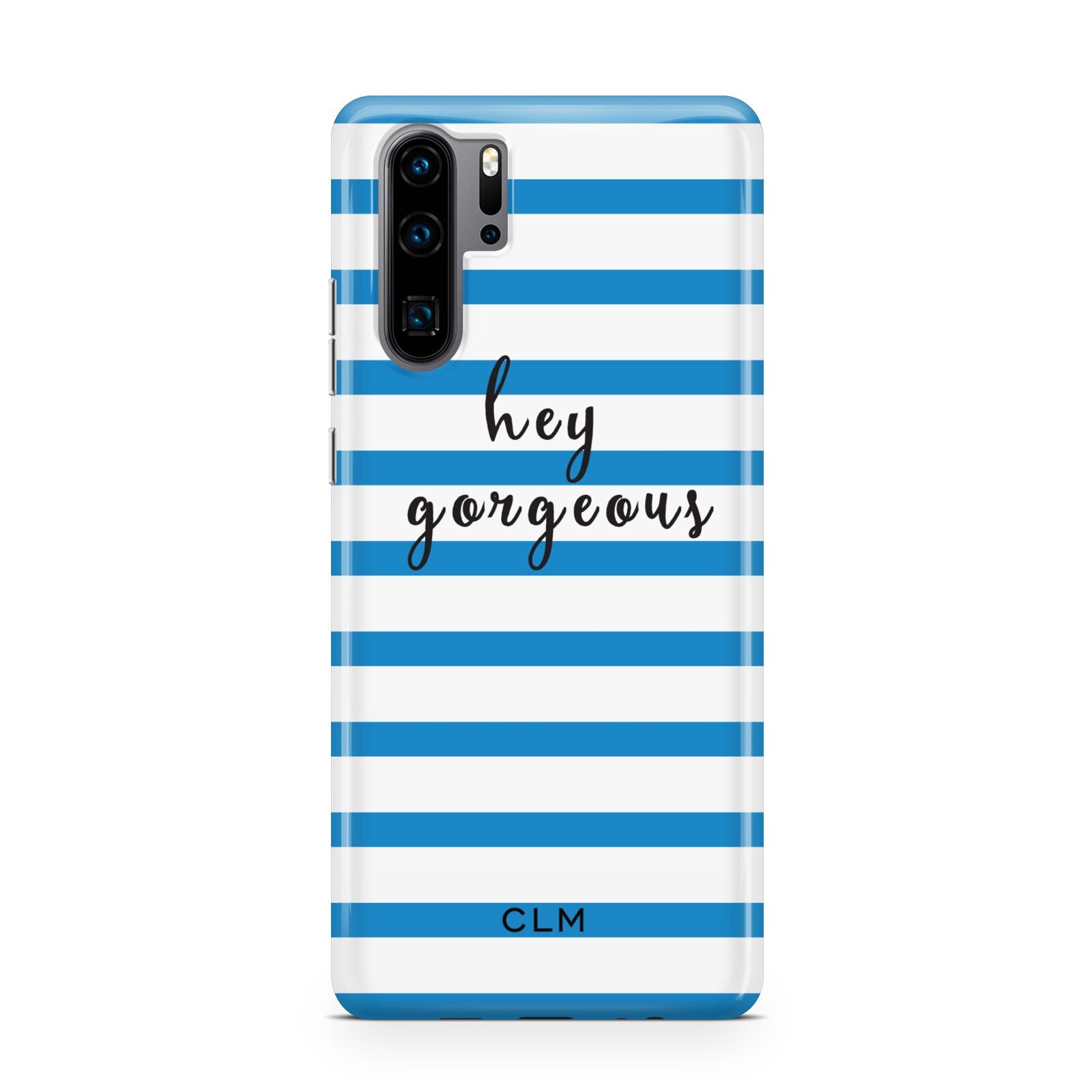 Personalised Blue Hey Gorgeous Huawei P30 Pro Phone Case