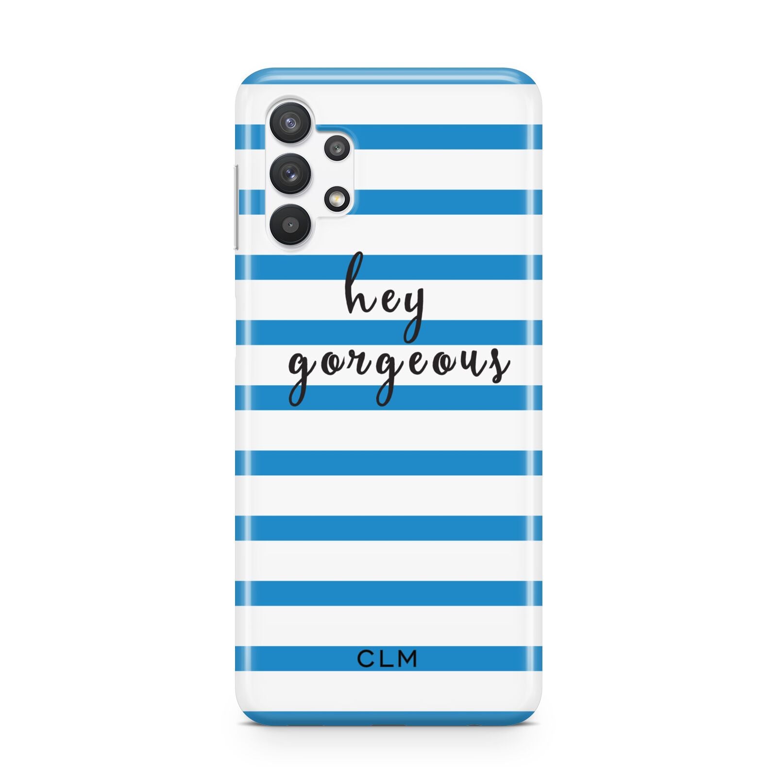 Personalised Blue Hey Gorgeous Samsung A32 5G Case