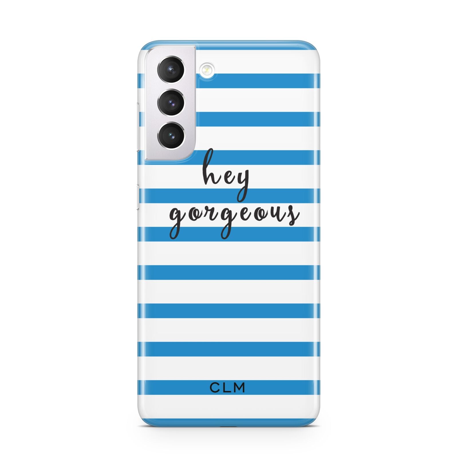 Personalised Blue Hey Gorgeous Samsung S21 Case