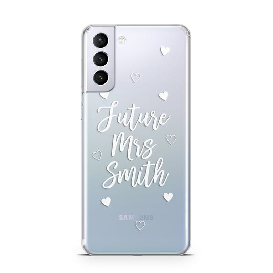 Personalised Future Mrs Samsung S21 Plus Phone Case