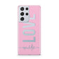 Personalised Love See Through Name Samsung S21 Ultra Case