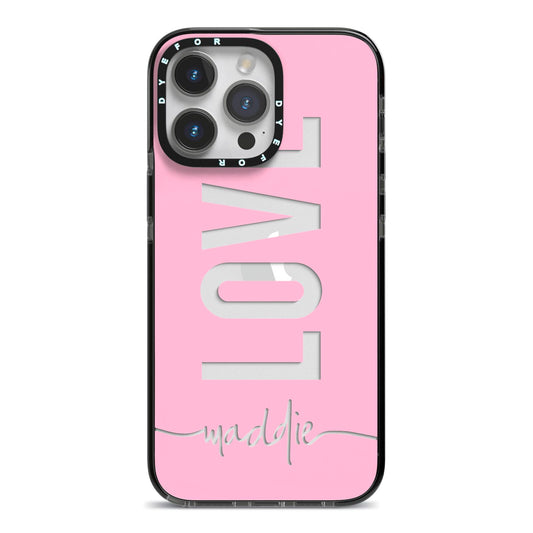 Personalised Love See Through Name iPhone 14 Pro Max Black Impact Case on Silver phone