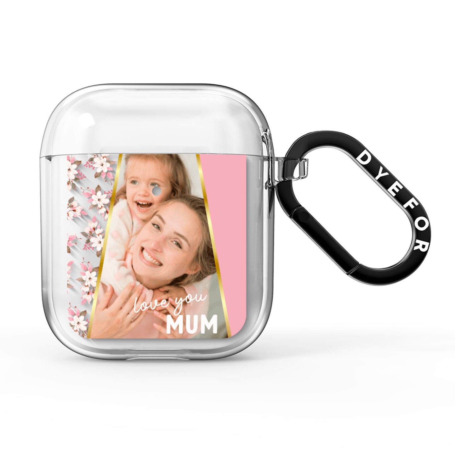 Personalised Love You Mum AirPods Clear Case