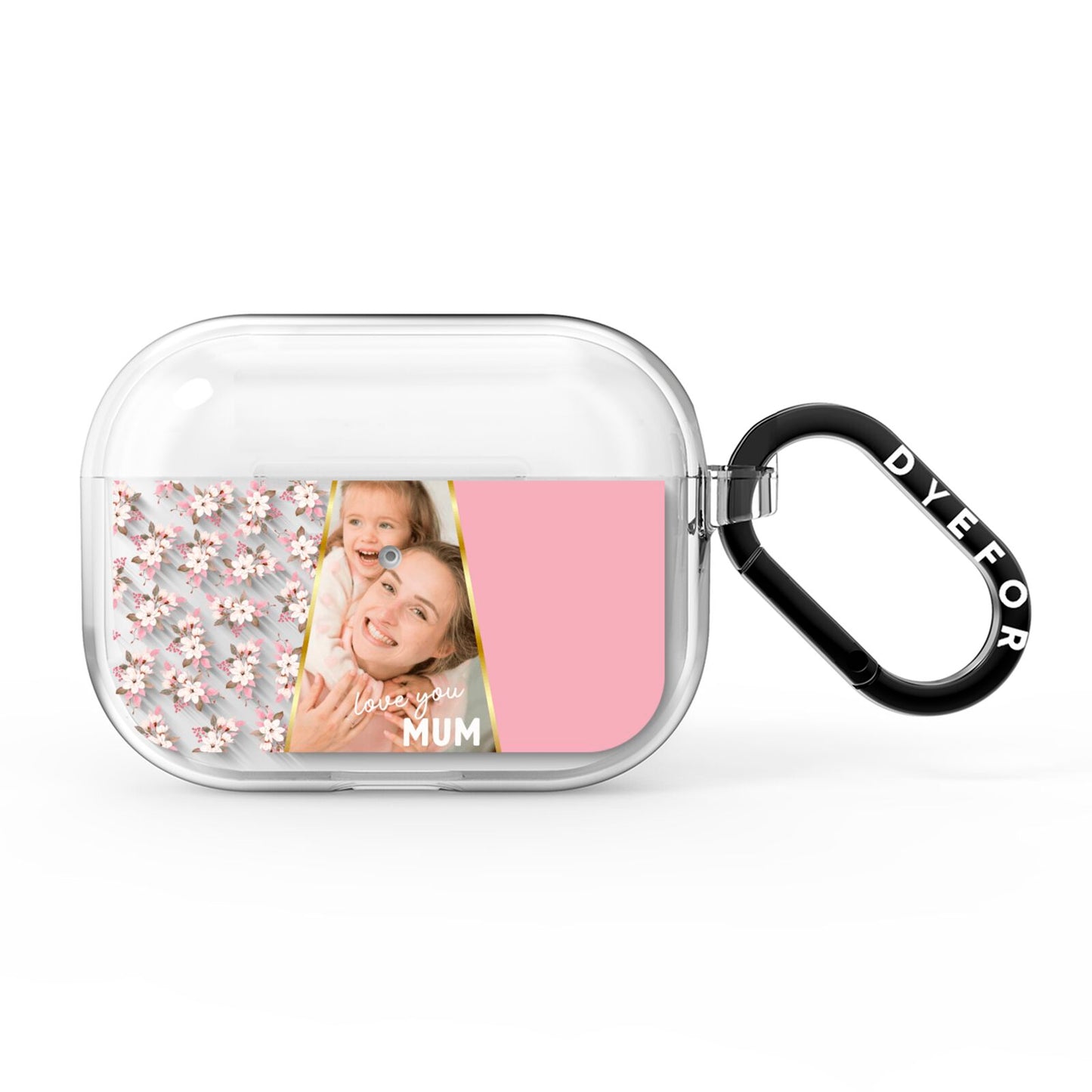 Personalised Love You Mum AirPods Pro Clear Case