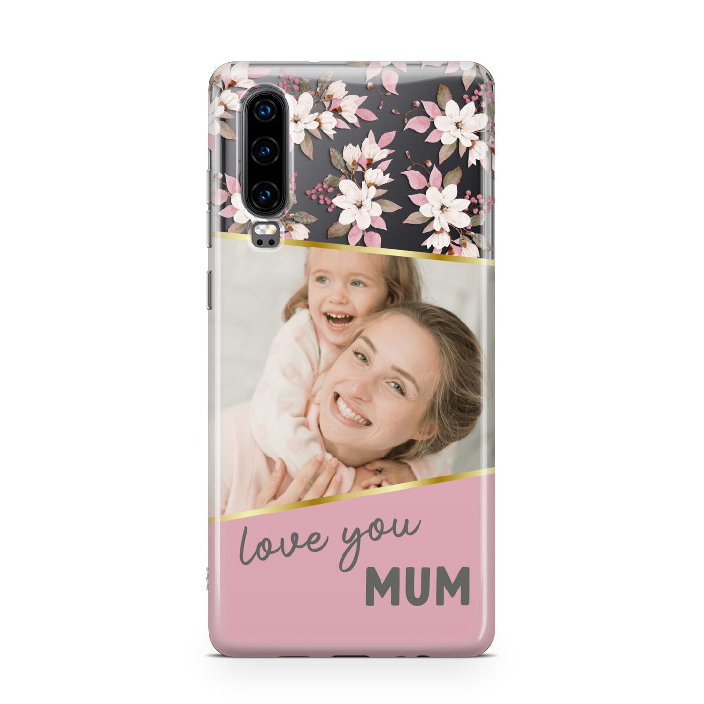 Personalised Love You Mum Huawei P30 Phone Case