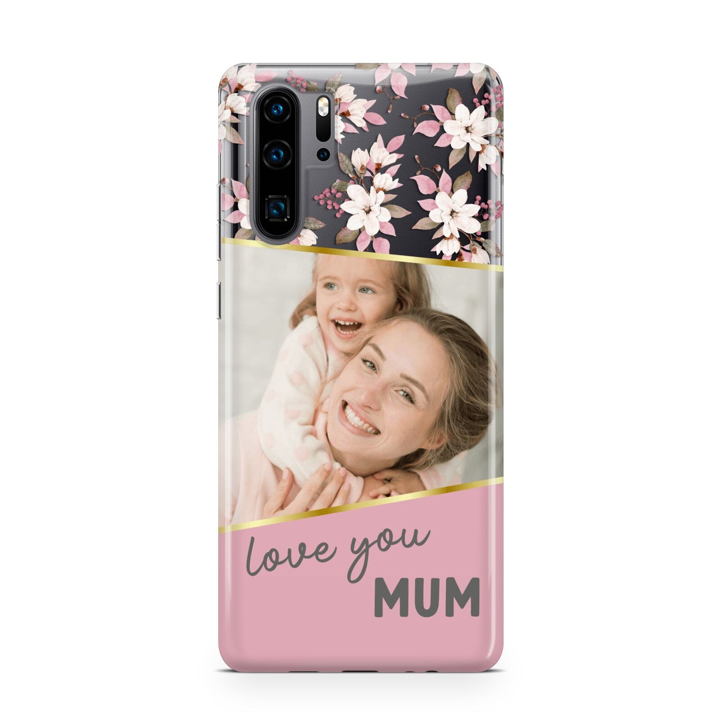 Personalised Love You Mum Huawei P30 Pro Phone Case