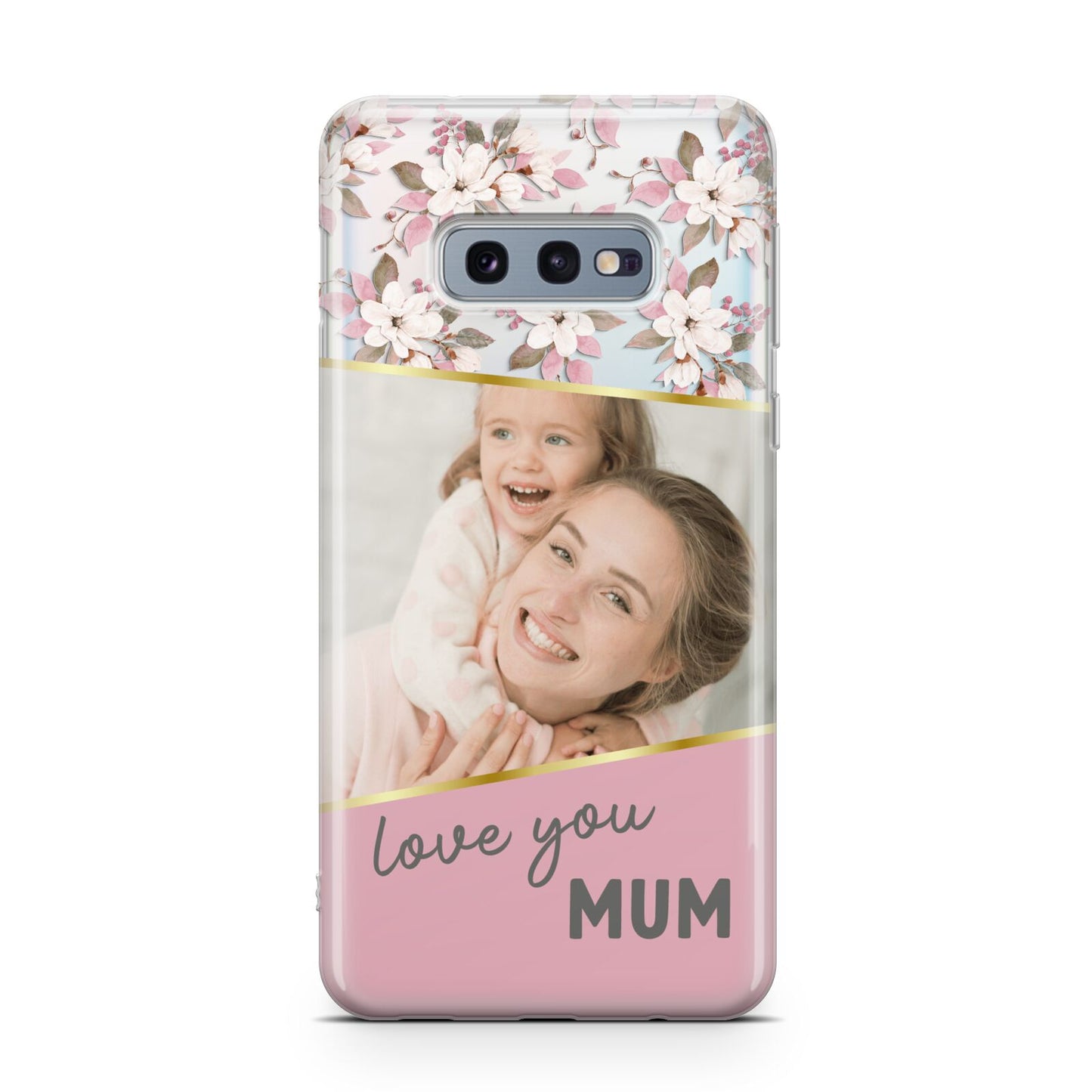 Personalised Love You Mum Samsung Galaxy S10E Case