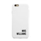 Personalised Mrs Surname Apple iPhone 6 3D Tough Case