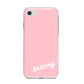 Personalised Pink Name iPhone 8 Bumper Case on Silver iPhone
