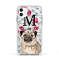 Personalised Pug Dog Apple iPhone 11 in White with White Impact Case