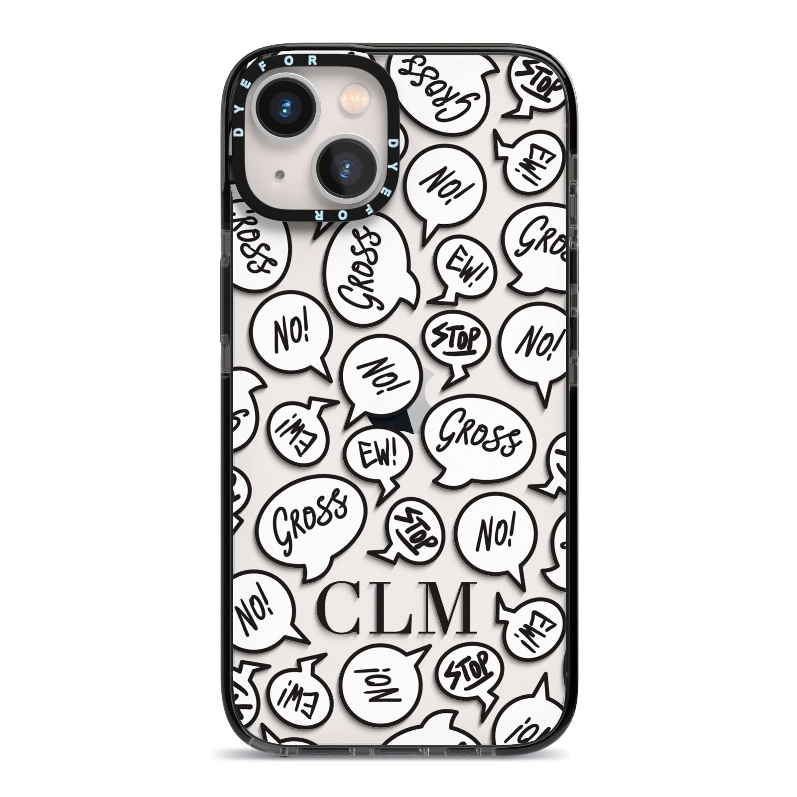 Personalised Sayings Initials iPhone 13 Black Impact Case on Silver phone