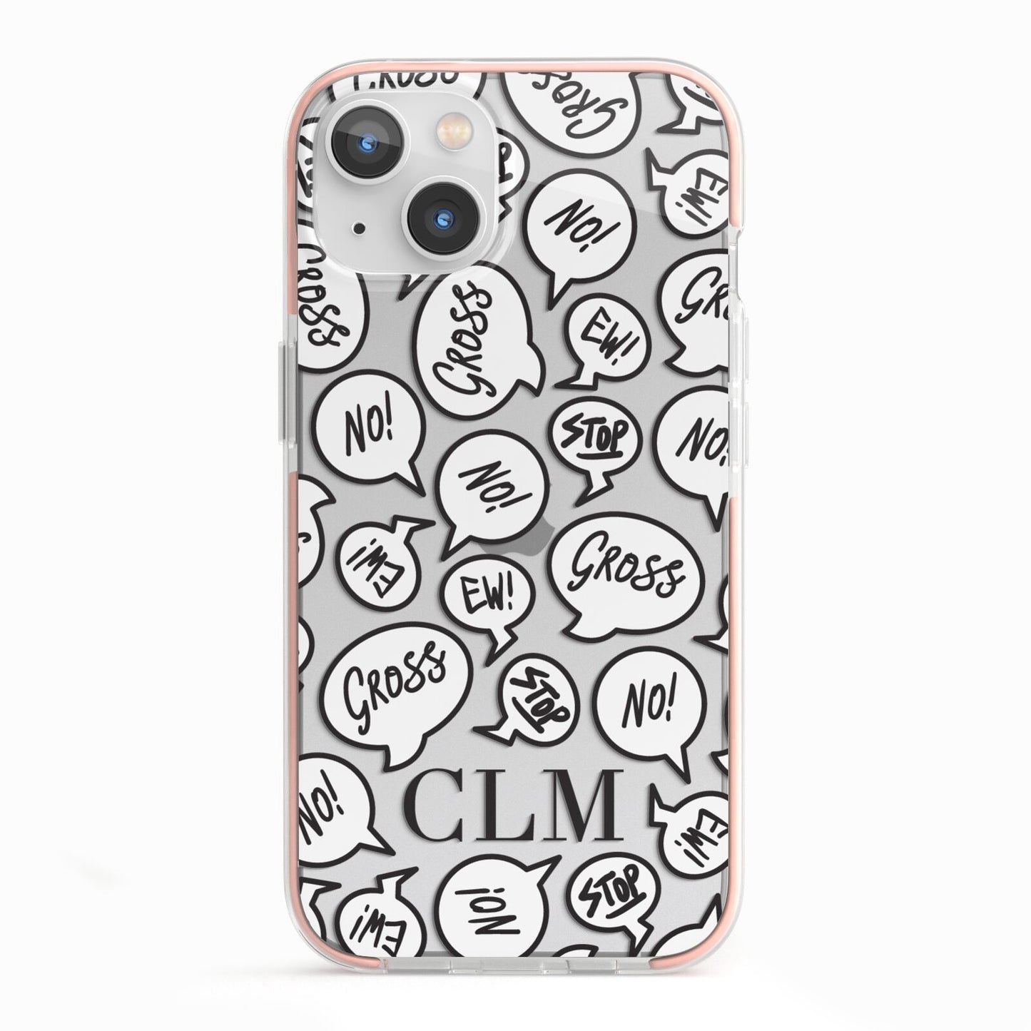 Personalised Sayings Initials iPhone 13 TPU Impact Case with Pink Edges