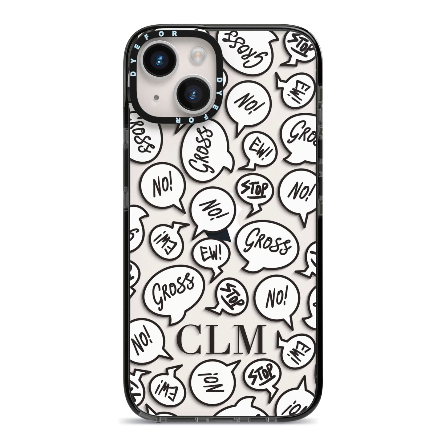 Personalised Sayings Initials iPhone 14 Black Impact Case on Silver phone