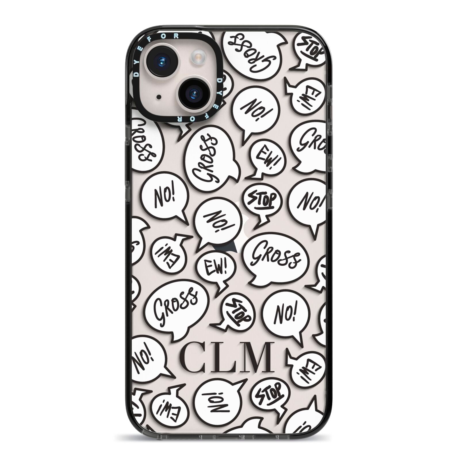 Personalised Sayings Initials iPhone 14 Plus Black Impact Case on Silver phone
