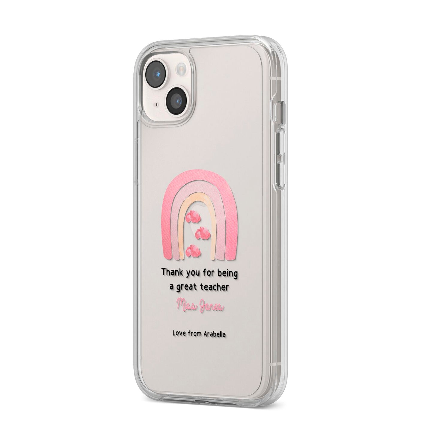 Personalised Teacher Thanks iPhone 14 Plus Clear Tough Case Starlight Angled Image