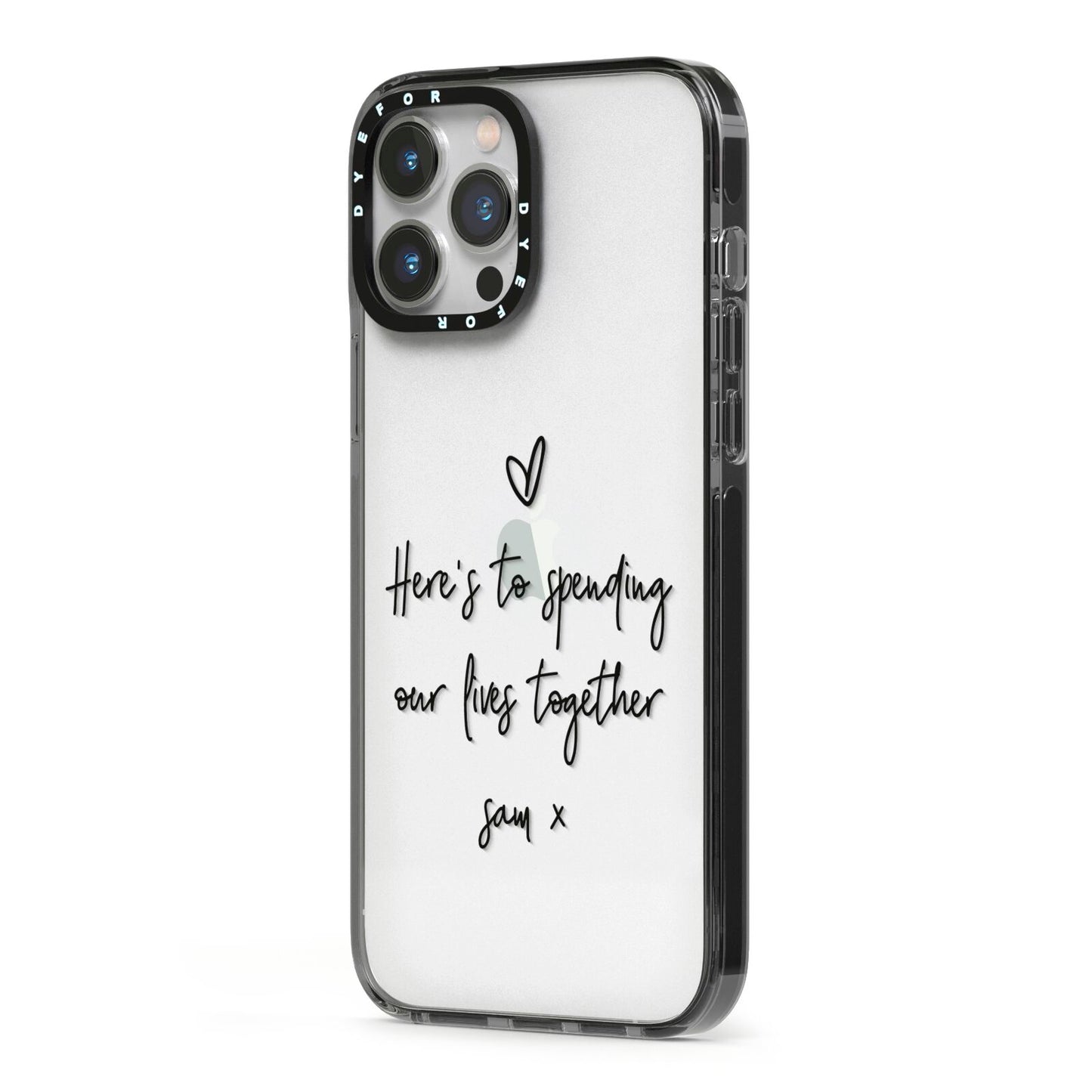 Personalised Valentines Message Name Black iPhone 13 Pro Max Black Impact Case Side Angle on Silver phone