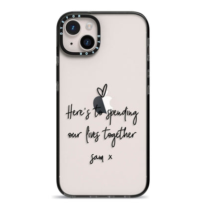 Personalised Valentines Message Name Black iPhone 14 Plus Black Impact Case on Silver phone