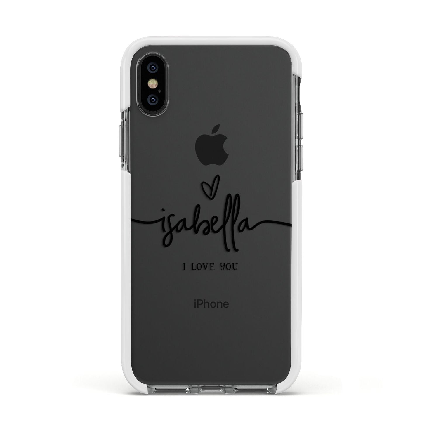 Personalised Valentines Name Clear Black Apple iPhone Xs Impact Case White Edge on Black Phone