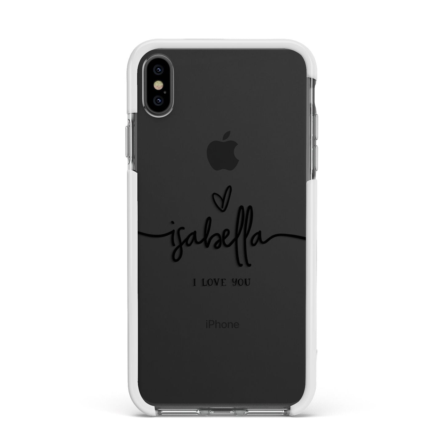 Personalised Valentines Name Clear Black Apple iPhone Xs Max Impact Case White Edge on Black Phone