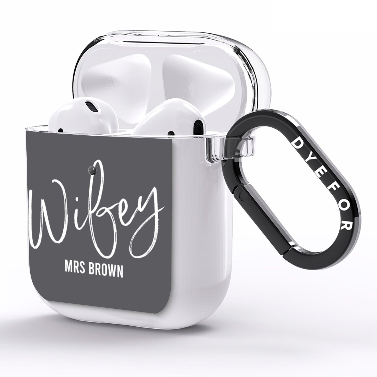Personalised Wifey AirPods Clear Case Side Image