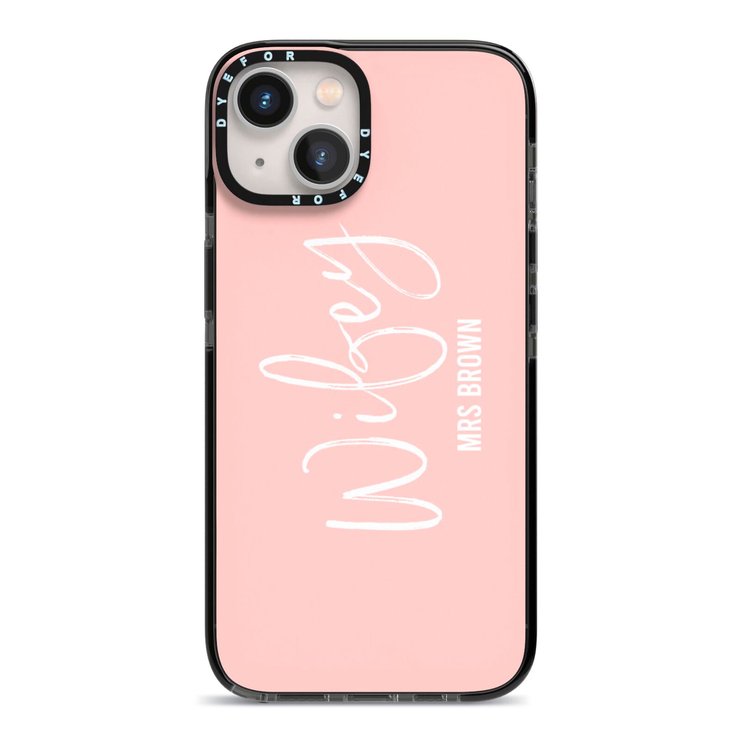 Personalised Wifey Pink iPhone 13 Black Impact Case on Silver phone