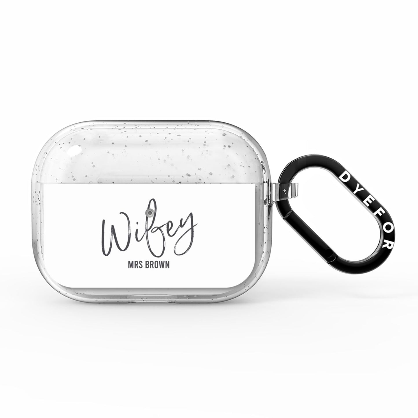Personalised Wifey White AirPods Pro Glitter Case