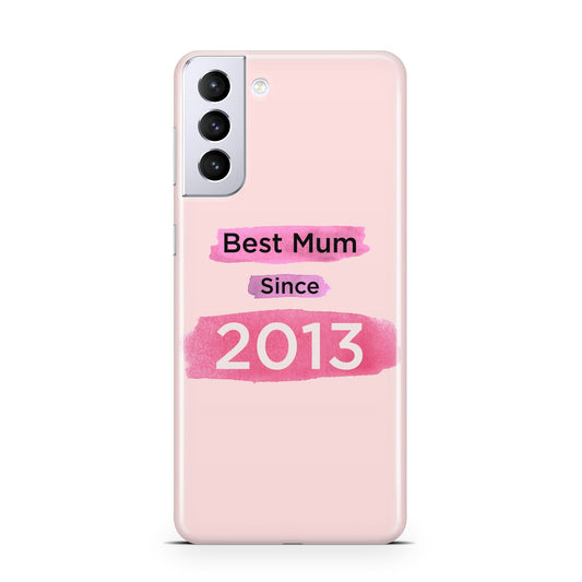 Pink Best Mum Samsung S21 Plus Phone Case