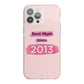 Pink Best Mum iPhone 13 Pro Max TPU Impact Case with Pink Edges