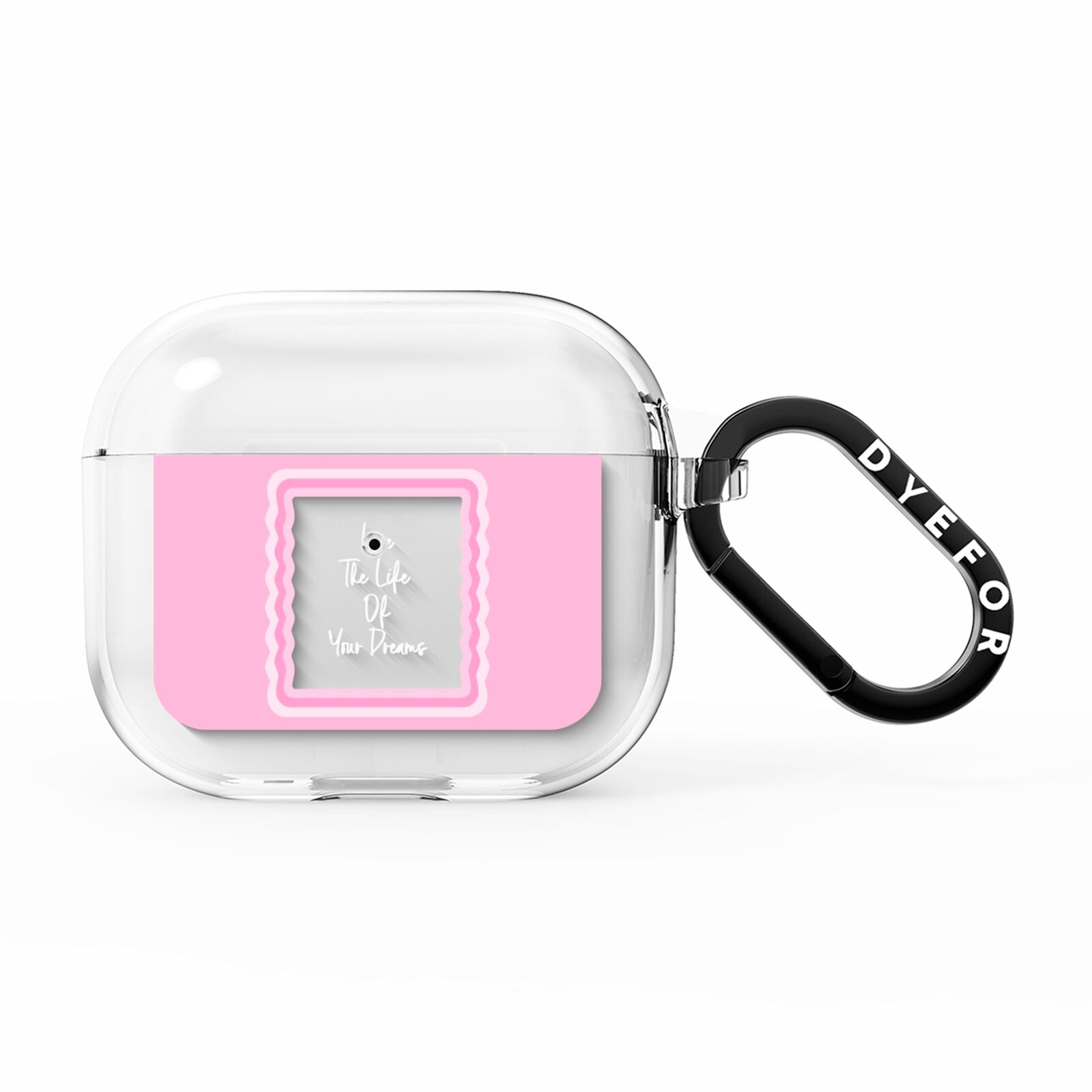 Pink Mirror Quote AirPods Clear Case 3rd Gen