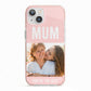 Pink Mothers Day Photo iPhone 13 TPU Impact Case with Pink Edges
